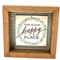This is Our Happy Place Framed Sign - Designer DIY