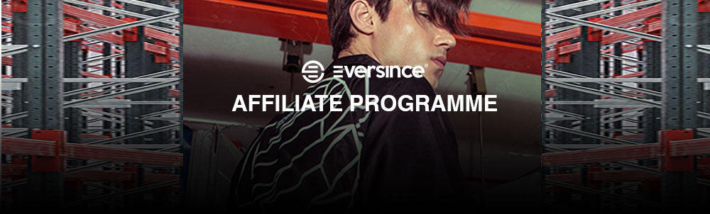 Eversince Affiliate Programme