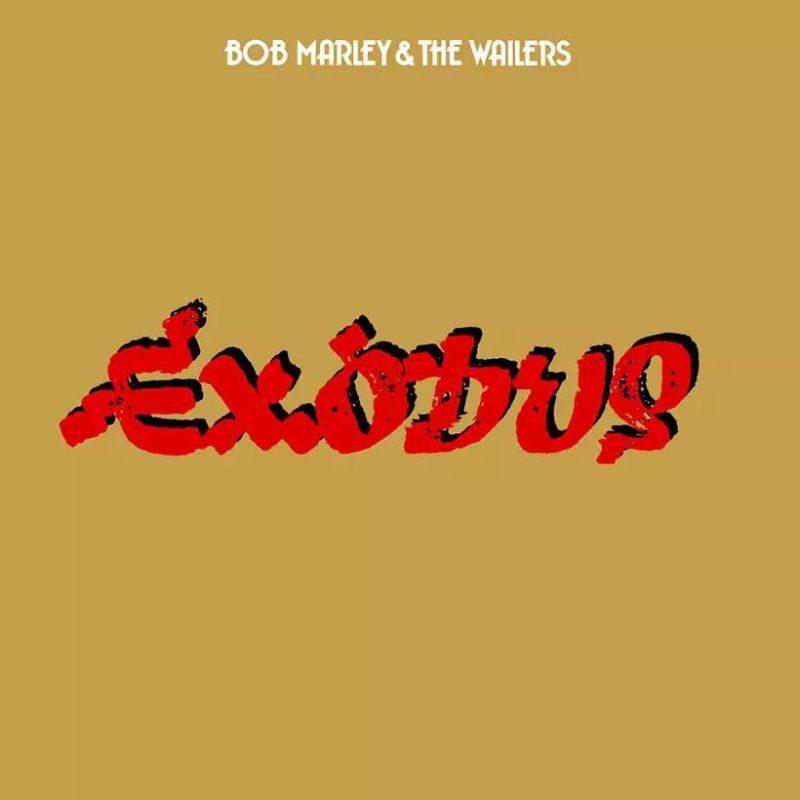 Exodus By Bob Marley & The Wailers