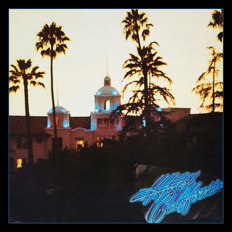 Eagles Hotel California Vinyl Album Cover Art