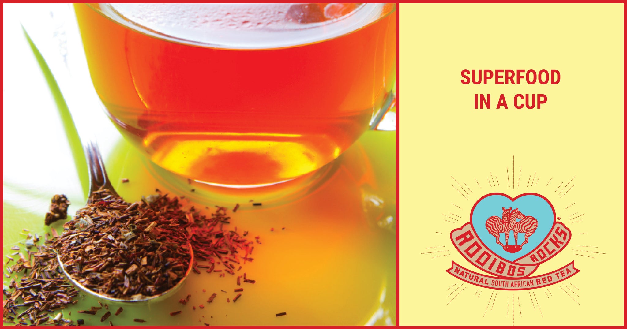 Rooibos is a superfood
