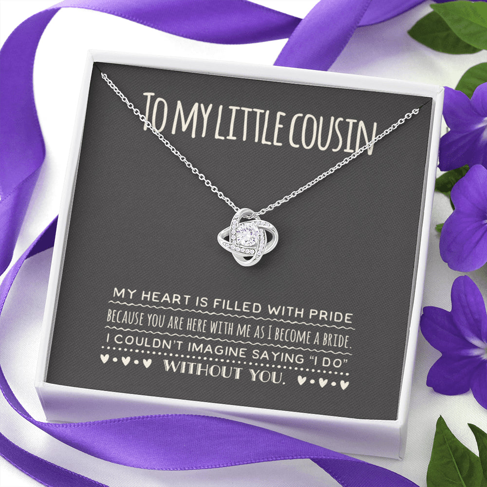 To My Little Cousin on My Wedding Day Bride to Cousin Gift for Cousin of The Bride Gift from Bride Gift Necklace Gift Wedding Jewelry Gift