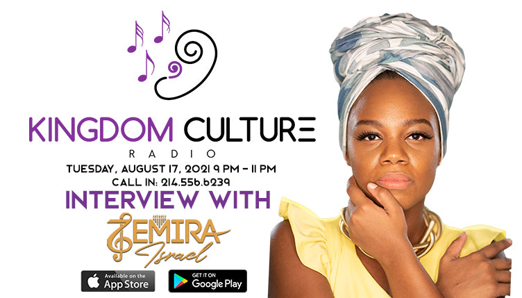 Zemira Israel on Kingdom Culture Radio