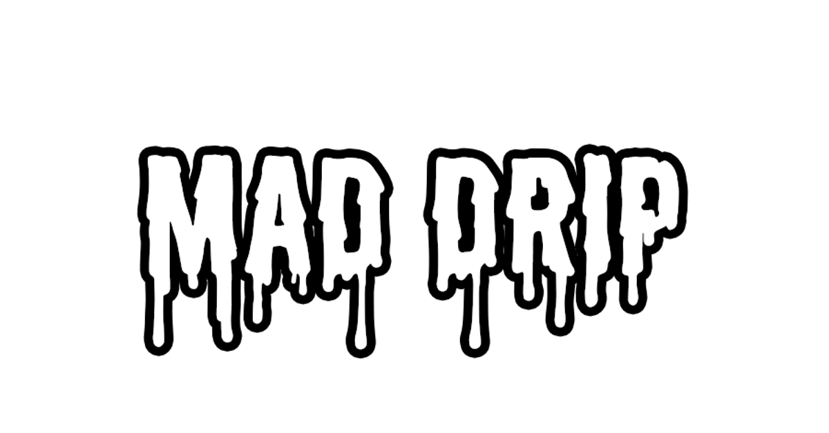 maddrip – Opening Soon