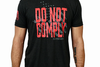 Do Not Comply by Pew Pew Nation T-shirt