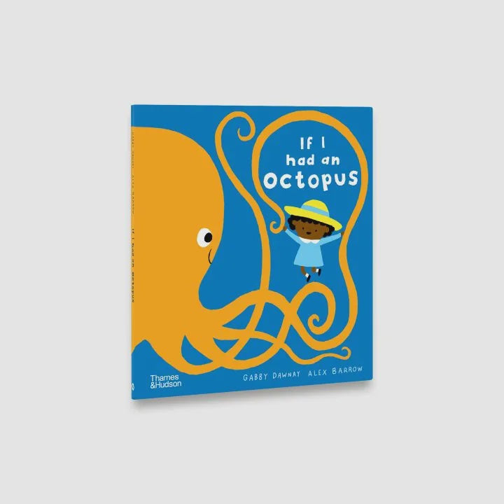 If I had an Octopus