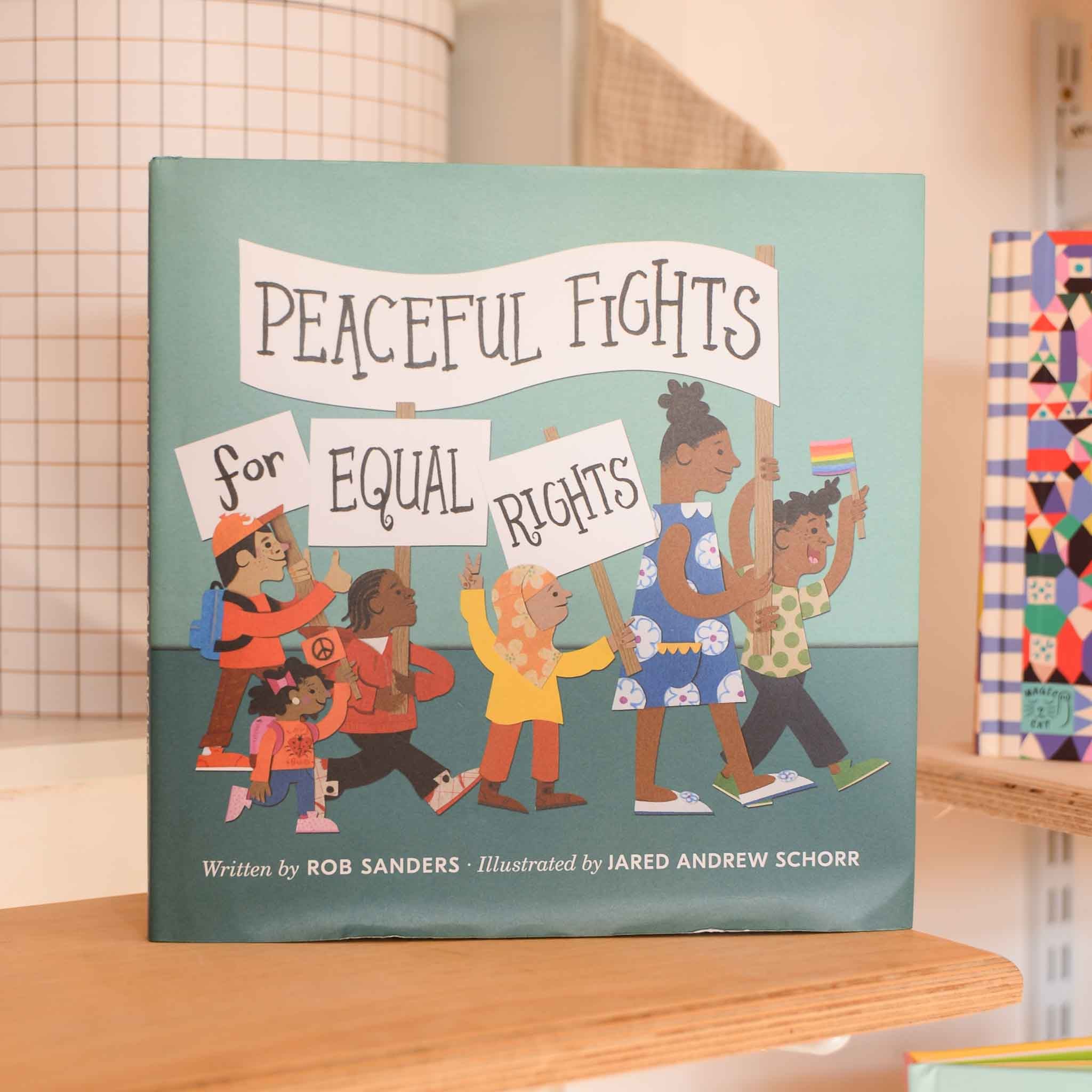 Peaceful Fights for Equal Rights