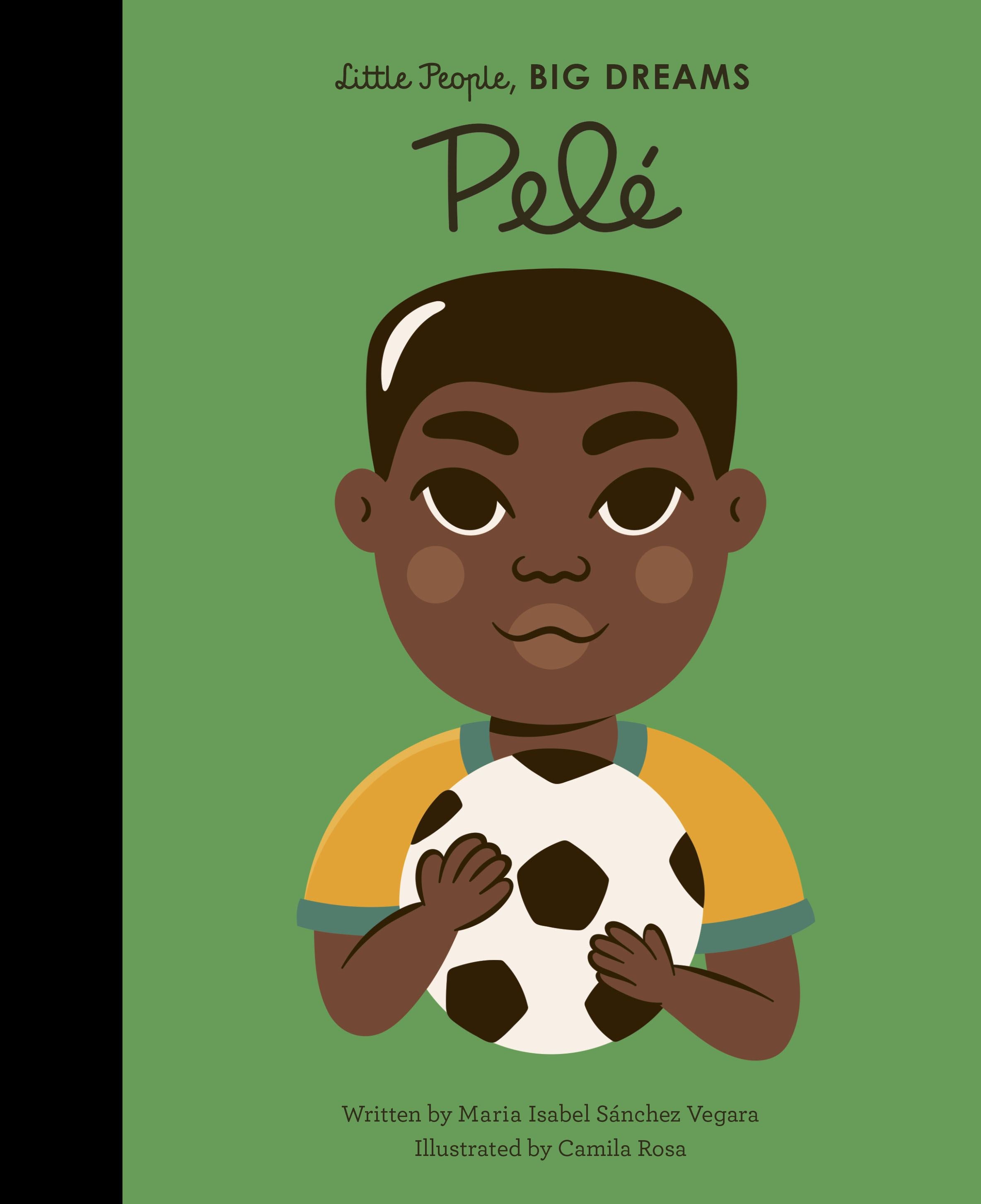 Little People Big Dreams: PelÃ©