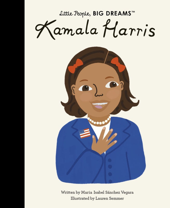 Little People Big Dreams Kamala Harris