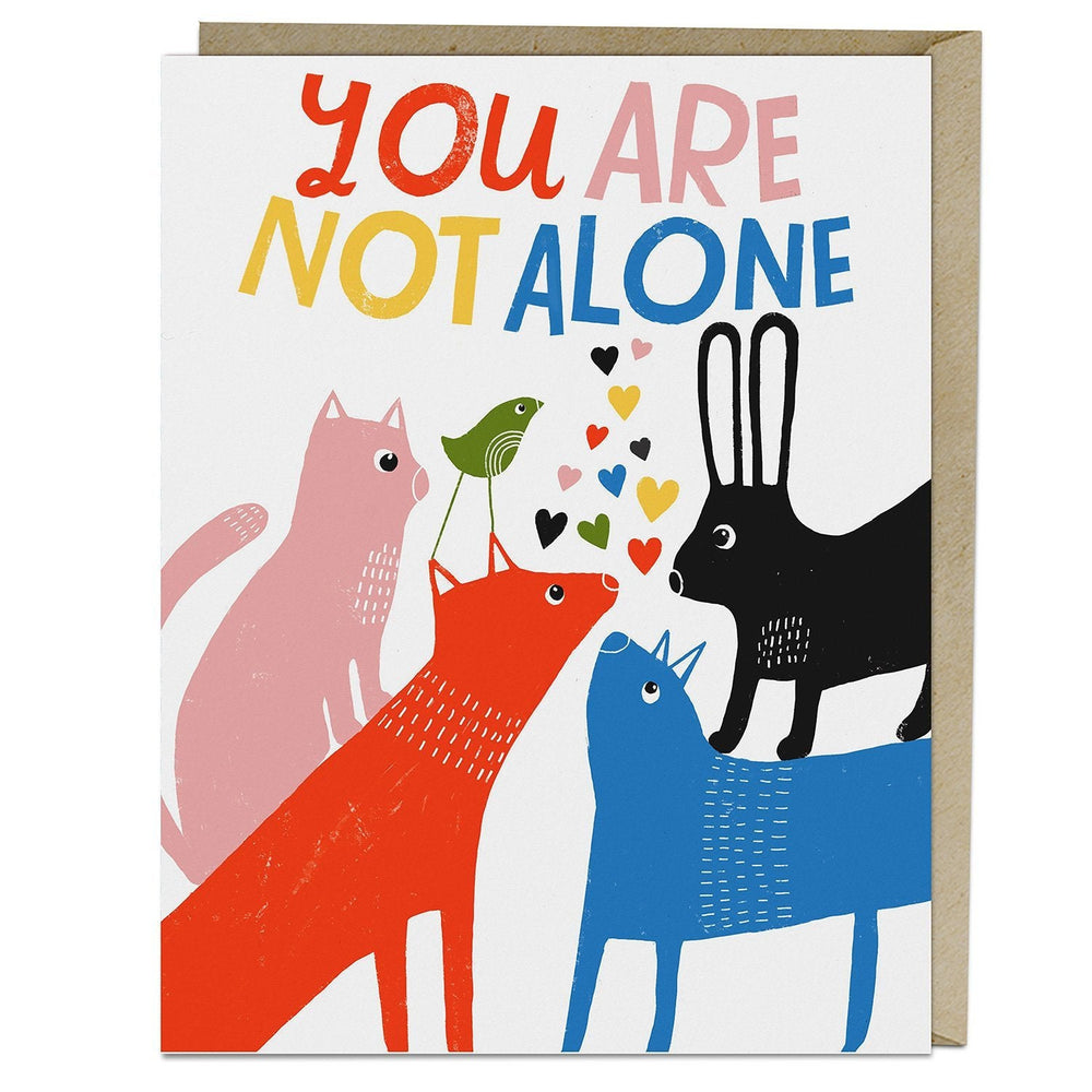 You Are Not Alone Greeting Card Lisa Congdon