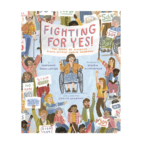 A cover of a book entitled 'Fighting For Yes!'. The cover features illustrations of people protesting.