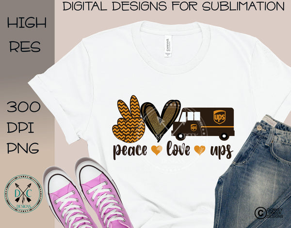 Download Peace Love Ups Sublimation Design Donkey Creek Designs