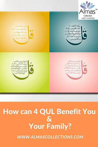 How can 4 Qul benefit you and your family by Almas Collections