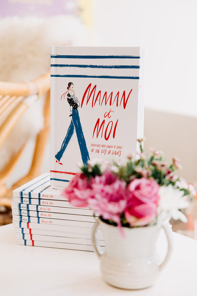 Maman et moi French lifestyle Paris art of living culture book Nicole Jarecz