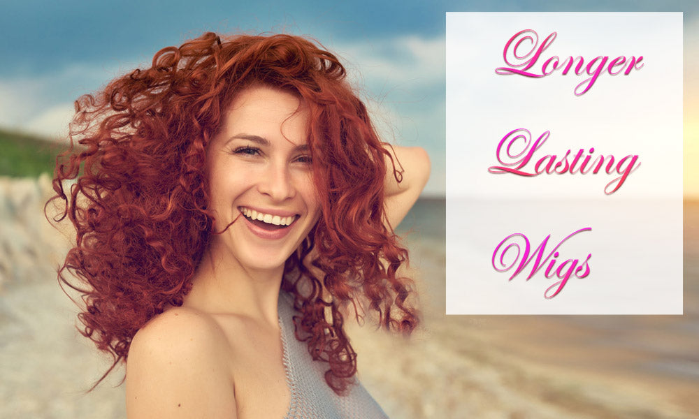 longer-lasting wigs