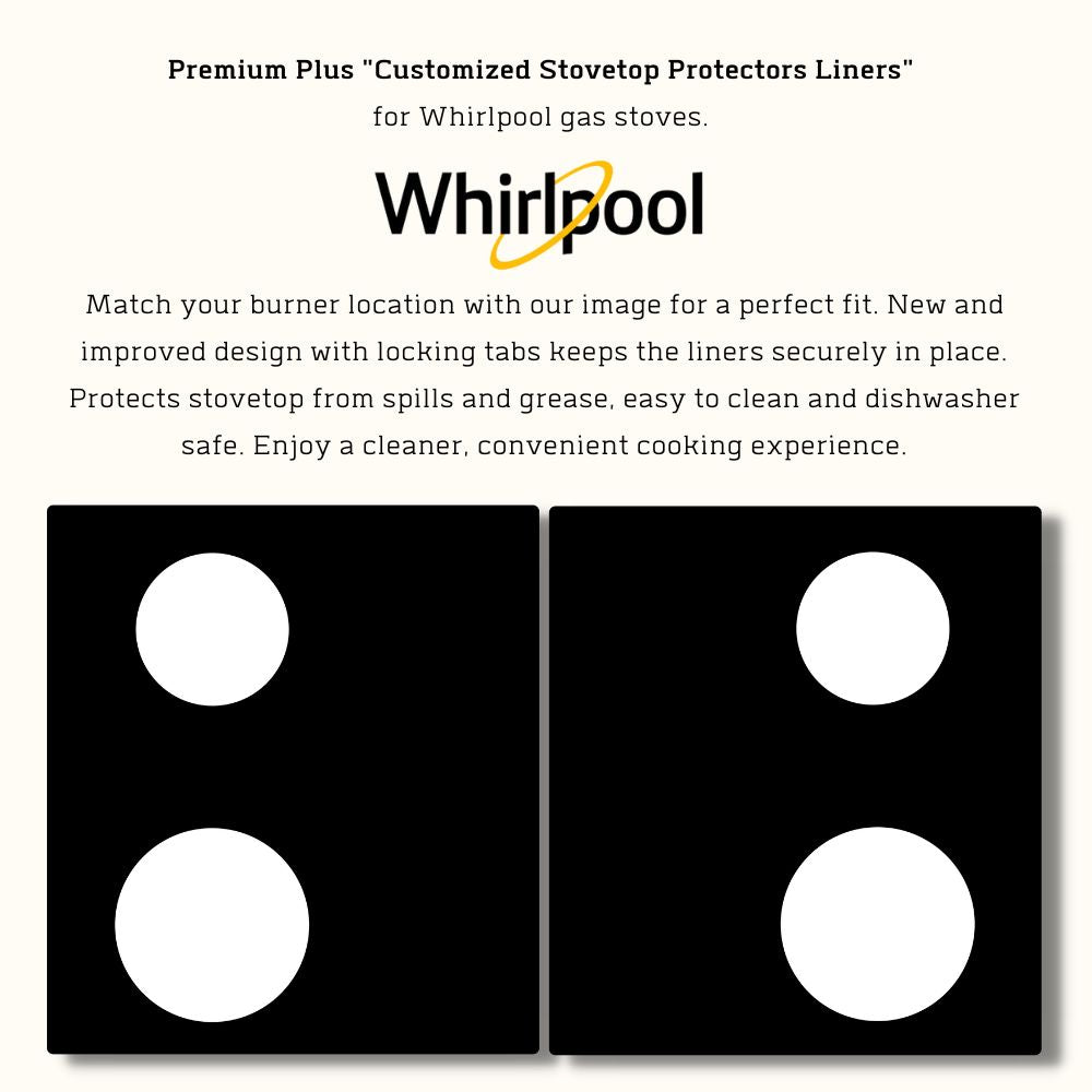 Whirlpool Stove Protector Liners - Stove Top Protector for Whirlpool Gas  Ranges - Customized - Easy Cleaning Stove Liners for Whirlpool Model