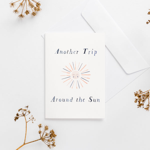 'Another Trip Around the Sun' Greeting Card