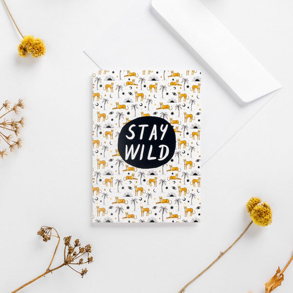 'Stay Wild' Greeting Card