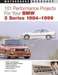 101 Performance Projects For Your Bmw 3 Series 1982-2000