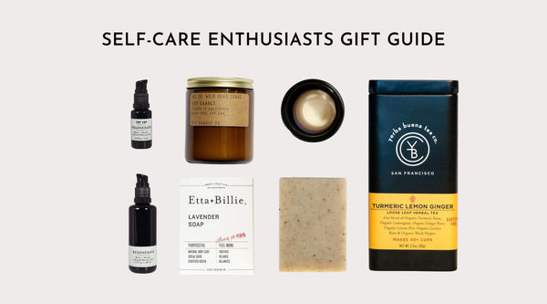 Our Gift Guide for 2023. Tap Tap Organics. Self care enthusiast