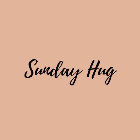 Sunday Hug