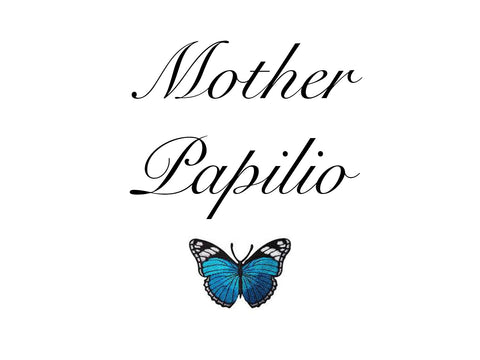 MOTHER PAPILIO