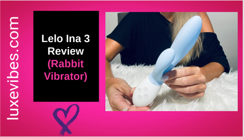 Lelo Ina 3 Video Review