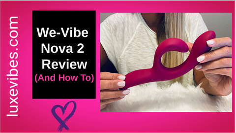 We-Vibe Nova 2 Video Review