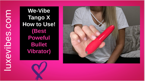 We-Vibe Tango X Review