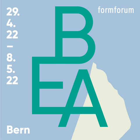 Messe BEA in Bern 29.04. bis 08.05.2022