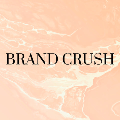 Brand Crush