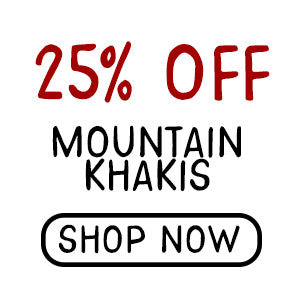 25% Off Mountain Khakis