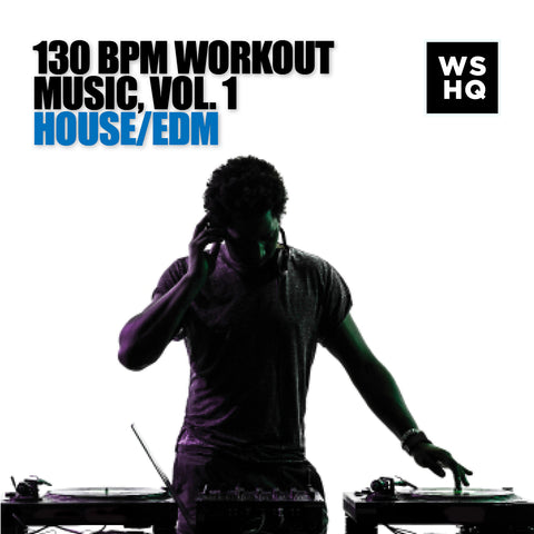 130 bpm workout music volume 1