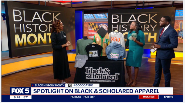 Fox 5 Good Day DC | Black & Scholared HBCU Collegiate Apparel Brand Segment