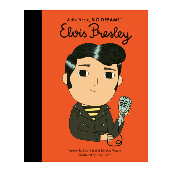 Little People Big Dreams Elvis Presley