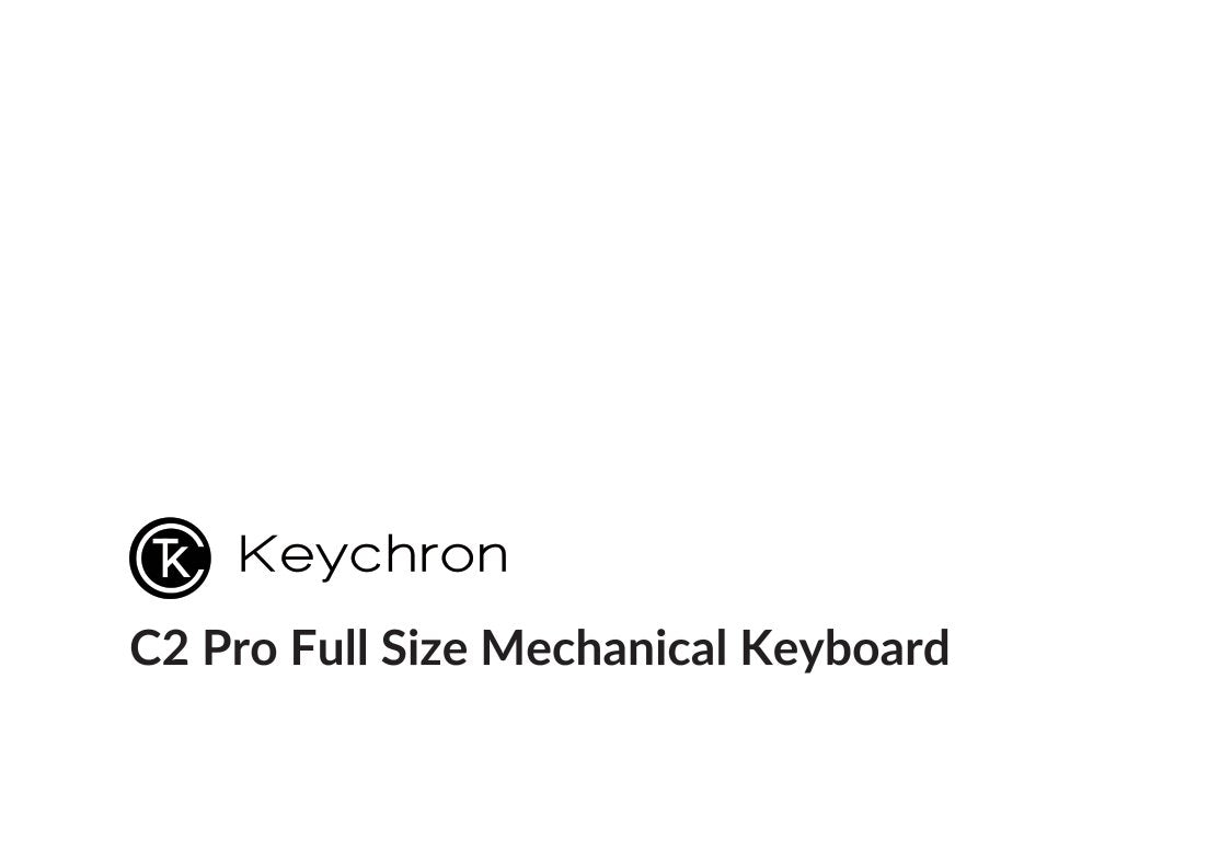 Keychron C2 Pro User Manual