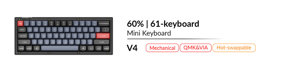 Keychron V4 mechanical QMK VIA hot swappable mini 60 percent keyboard