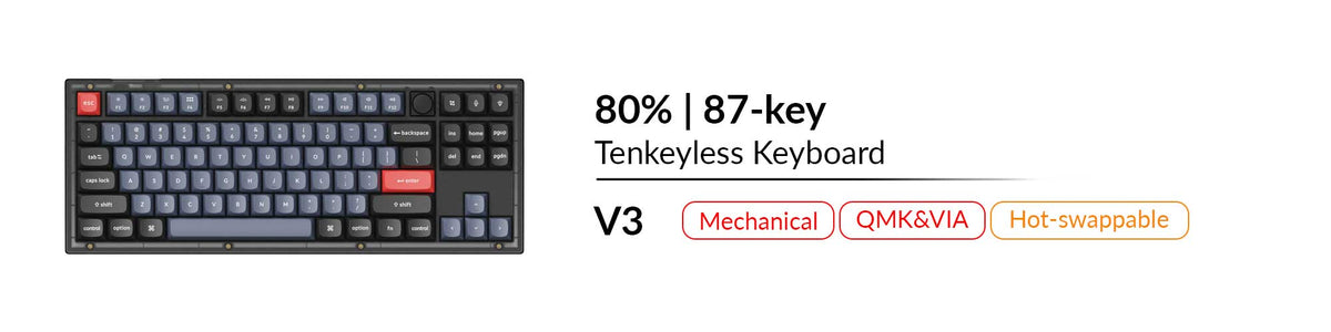 Keychron V3 mechanical QMK VIA hot swappable tenkeyless keyboard
