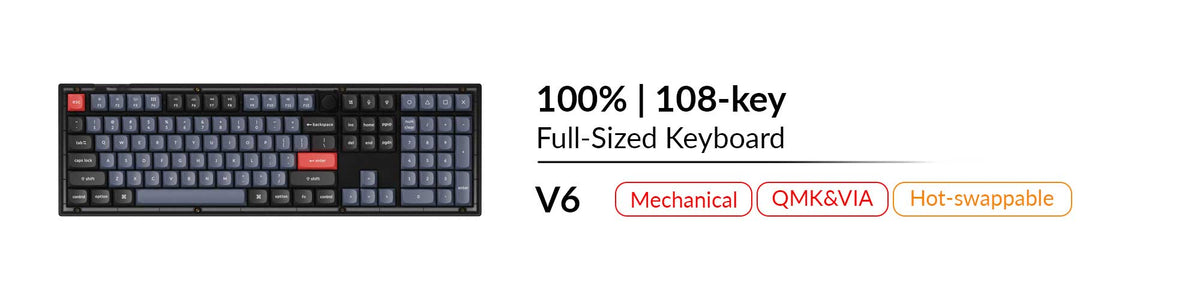 Keychron V6 mechanical QMK VIA hot swappable full-sized keyboard