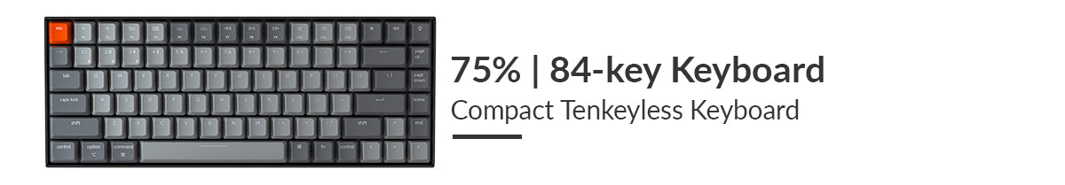 鍵盤尺寸和佈局-75% 鍵盤-keychron 無線機械鍵盤 k2