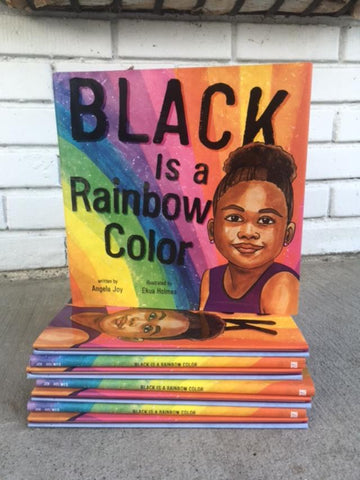 Black Is a Rainbow Color by Angela Joy