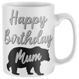 Annoying Little Shit Happy Birthday Mum Mug