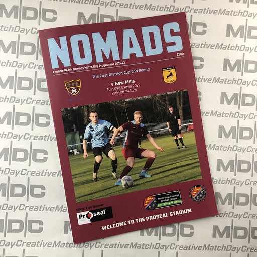 2021/22 #18 Cheadle Heath Nomads v New Mills 05.04.22 NWCFL First Division Cup DIGITAL Programme