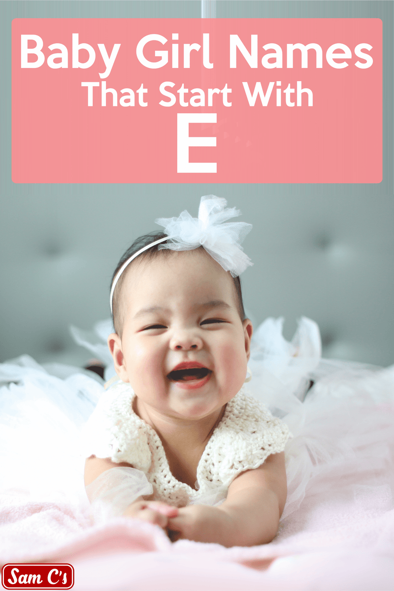 Baby Girls Names That Start With E - samcs