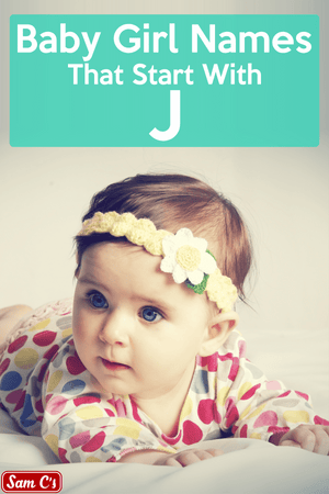 Cool Baby Girl Names That Start With A J