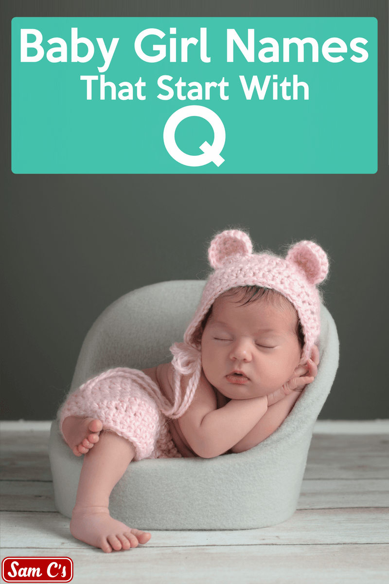 Baby Girl Names That Start With Q - samcs