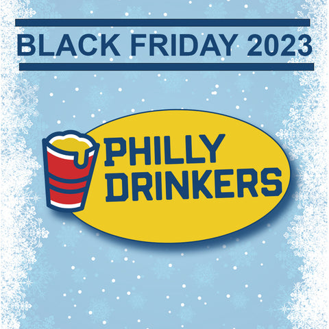 Philly Drinkers Black Friday 2023 Guide