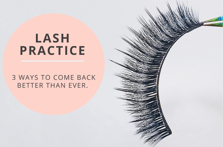 Lash practice skills