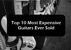 10 Most Expensive Guitars Ever Sold