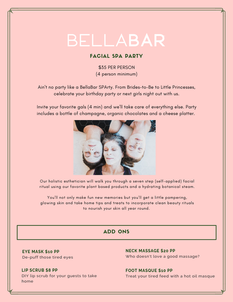 BellaBar Organic Facial Party